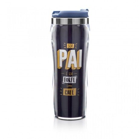 Copo Termico ser Pai - R$ 57,90